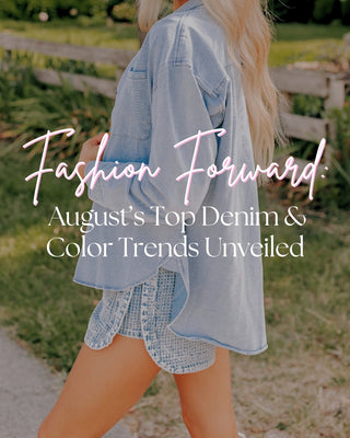 Fashion Forward: August’s Top Denim and Color Trends Unveiled