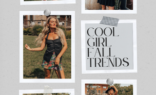 Fall Fashion Trends for the Cool Girl