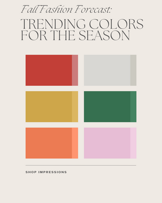 Fall-Fashion-Forecast-Trending-Colors-for-the-Season Impressions Online Boutique