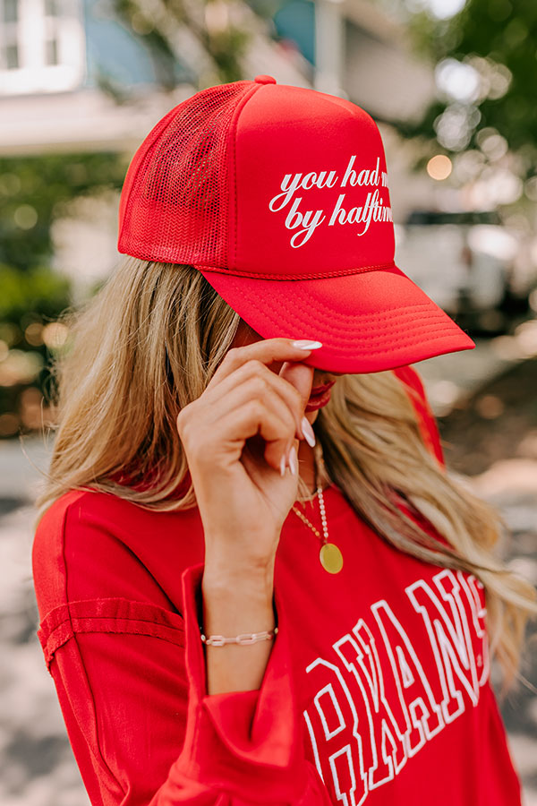 You Had Me By Halftime Trucker Hat in Red