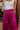 Caught Crushing High Waist Pants In Fuchsia